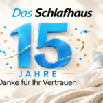 15 Jahre Das Schlafhaus – feiern Sie mit uns!